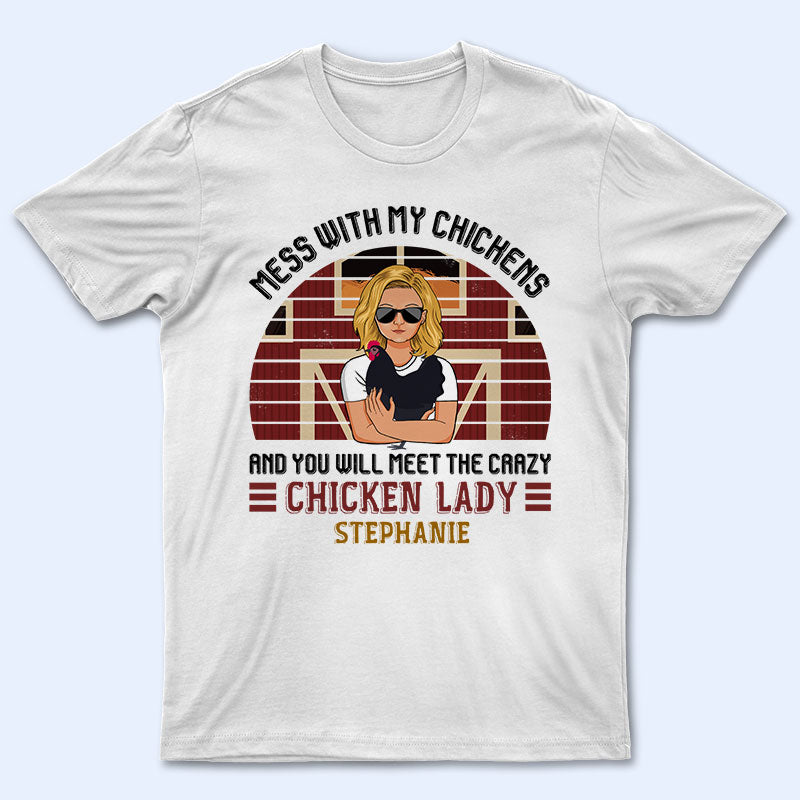 Crazy Chicken Lady - Personalized Custom T Shirt