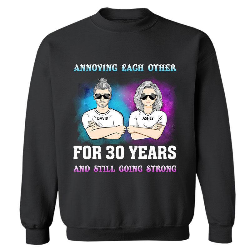 Family Couple Annoying Each Other For Year - Personalized Custom Sweatshirt