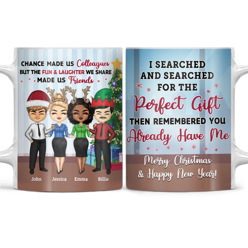 I Searched And Searched Friends - Christmas Gift For BFF - Personalized Custom White Edge-to-Edge Mug