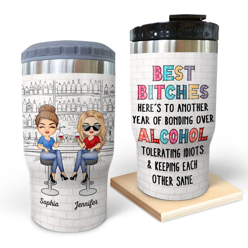 Here's To Another Year Of Bonding Over Alcohol White Best Friends - Bestie BFF Gift - Personalized Custom Triple 3 In 1 Can Cooler
