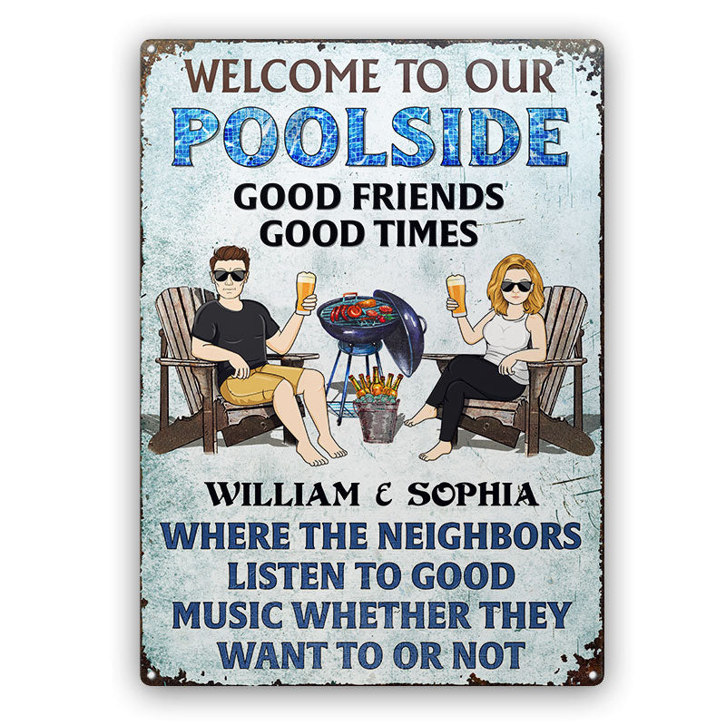 Poolside Grilling Listen To The Good Music Couple Husband Wife Vertical - Backyard Sign - Personalized Custom Classic Metal Signs