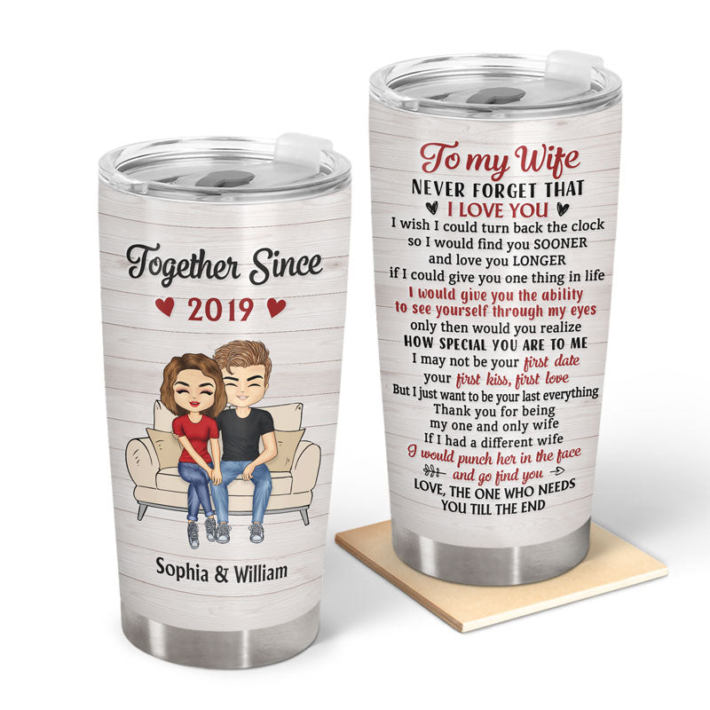 Never Forget That I Love You Husband Wife - Gift For Couples - Personalized Custom Tumbler