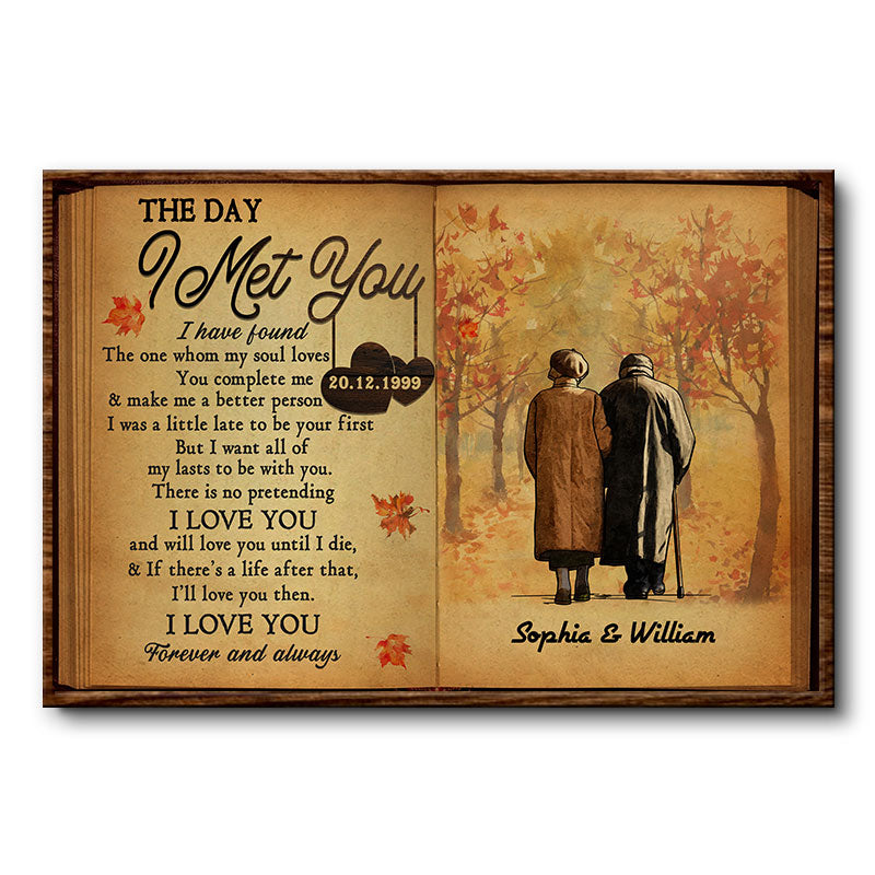 Old Couple The Day I Met You - Anniversary Gift - Personalized Custom Poster