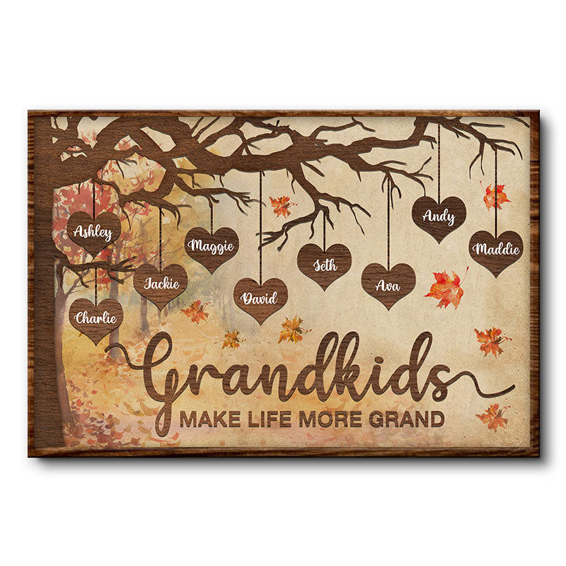 Grandkids Make Life More Grand - Gift For Grandparents - Personalized Custom Poster