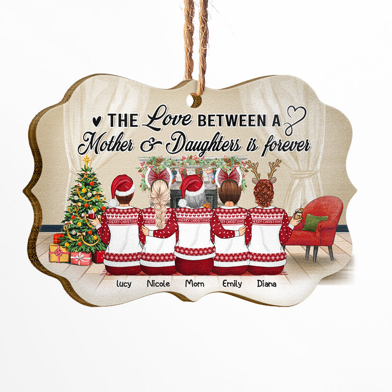 The Love Between - Gift For Mother And Daughters - Personalized Custom Wooden Ornament, Aluminum Ornament