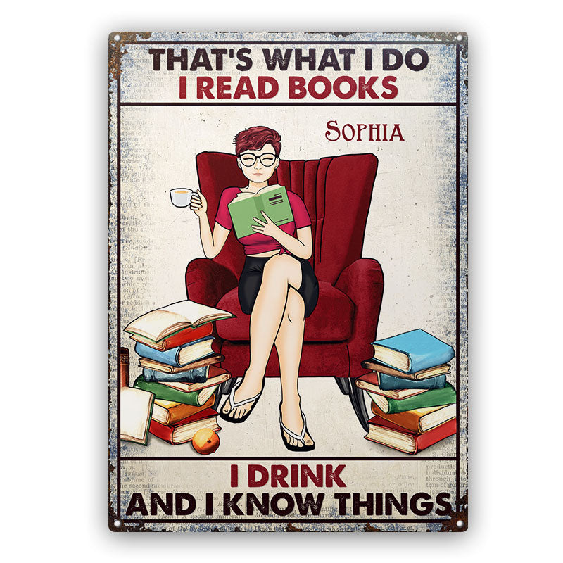 That's What I Do I Read Books - Gift For Book Lovers - Personalized Custom Classic Metal Signs