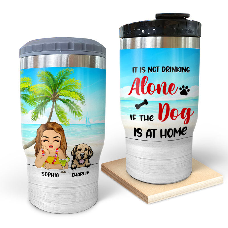 It Is Not Drinking Alone - Gift For Dog Lovers - Personalized Custom Triple 3 In 1 Can Cooler