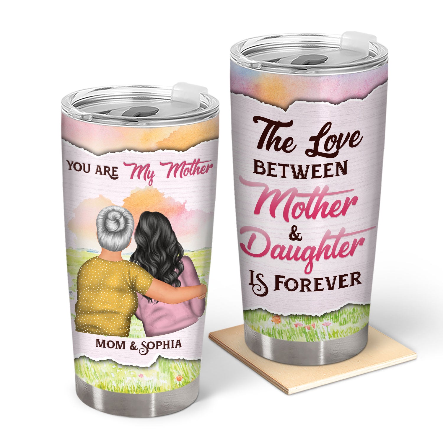 The Love Between Mother And Daughter Is Forever - Family, Birthday Gift For Grandma, Mom, Wife, Daughters - Personalized Custom Tumbler