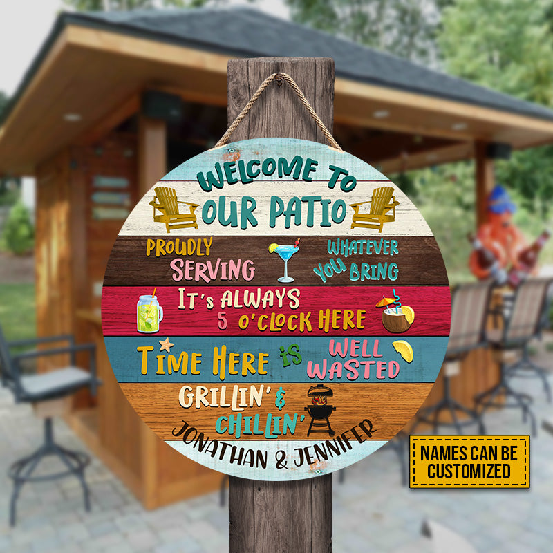Patio Welcome Proudly Serving Custom Wood Circle Sign