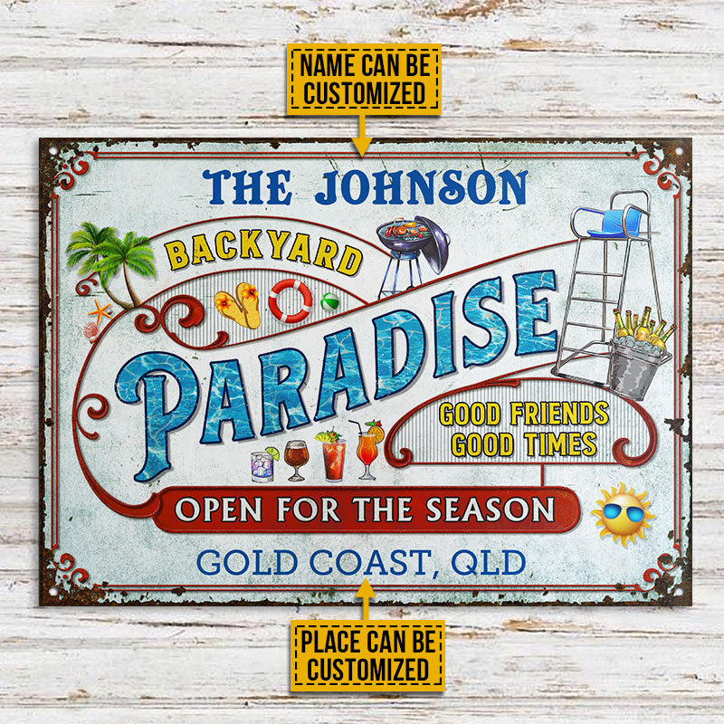 Custom Metal Sign: Backyard buying Paradise