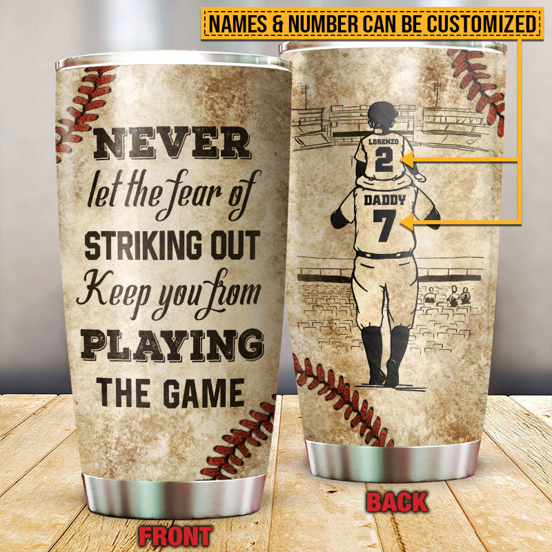 https://wanderprints.com/cdn/shop/products/Personalized-Baseball-Dad-And-Son-Never-Let-The-Fear-Sketch-Customized-Tumbler-Mockup-Post_1600x.jpg?v=1620958038