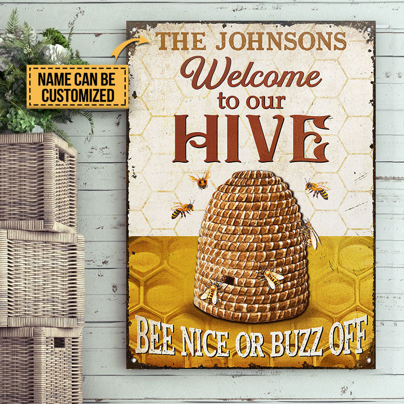 Personalized Bee Welcome To Our Hive Custom Classic Metal Signs