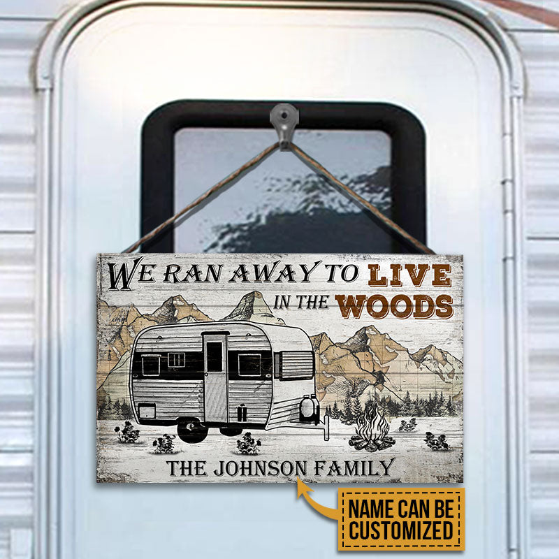 Personalized Camping Ran Away Custom Wood Rectangle Sign