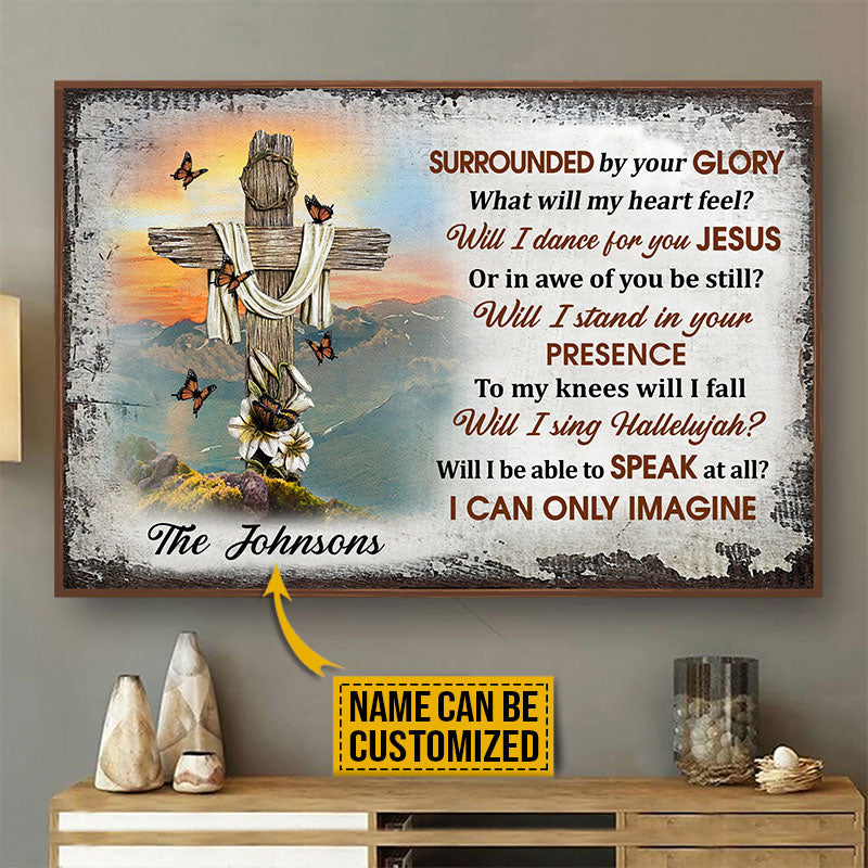 Personalized Christian Cross I Can Only Imagine Custom Poster