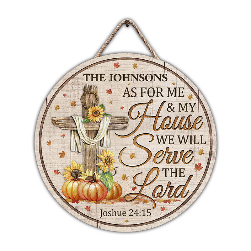 Personalized Christian Jesus For Me And My House Custom Wood Circle Sign