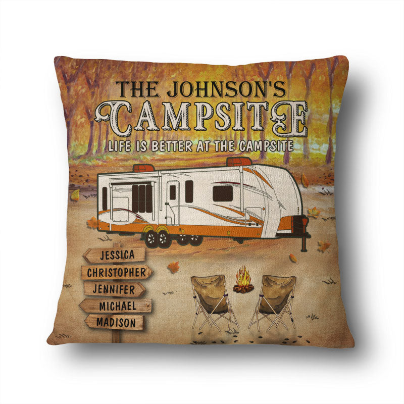 Fall Campsite Life Is Better At The Campsite Custom Pillow, Autumn Camping Gift Idea