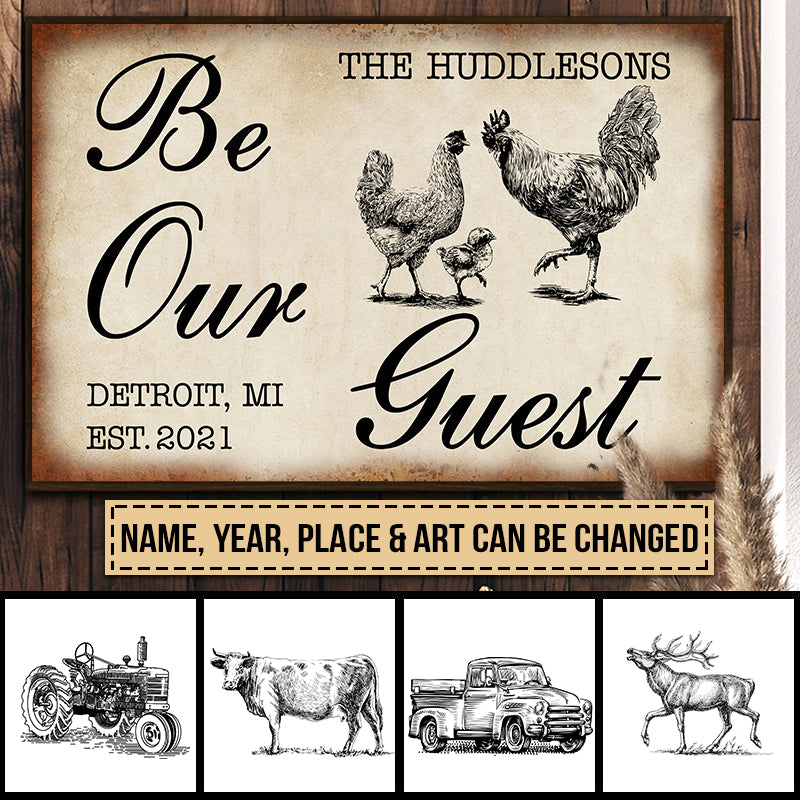 Personalized Farmhouse Be Our Guest Custom Poster