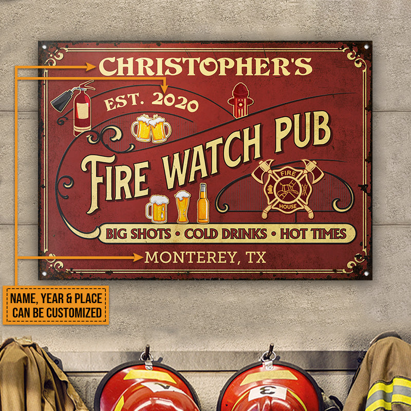 Personalized Firefighter Fire Watch Pub Custom Classic Metal Signs