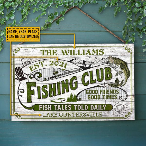 Personalized Fishing Fish Tales Told Daily Good Times Custom