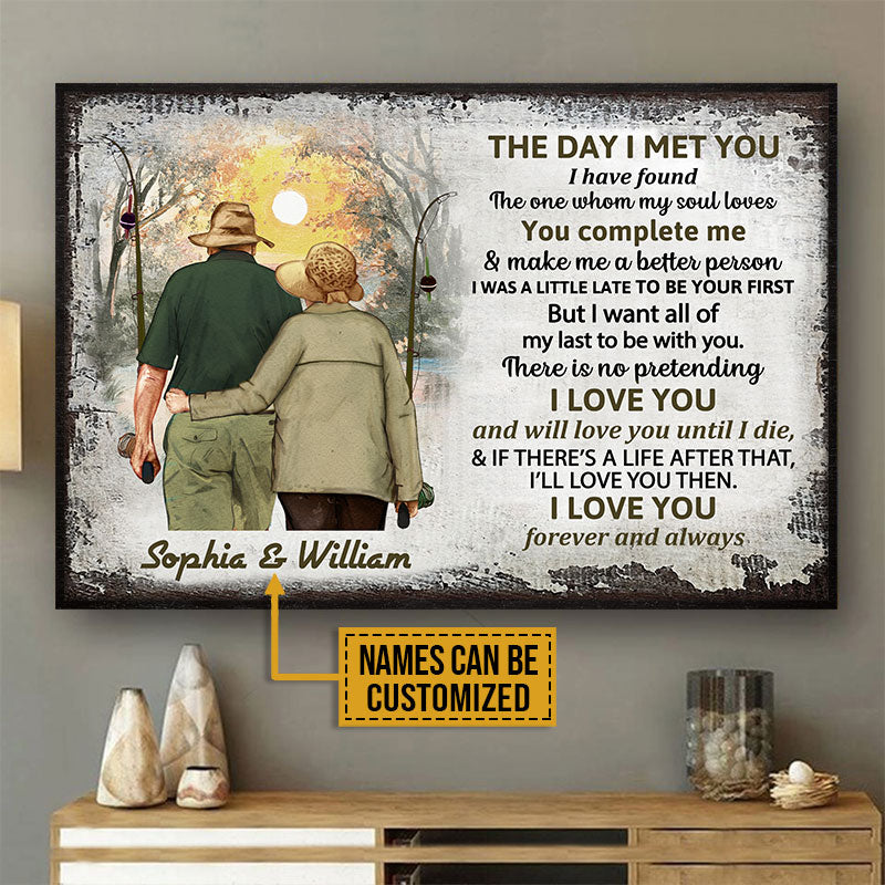 Personalized Fishing Old Couple The Day I Met Custom Poster