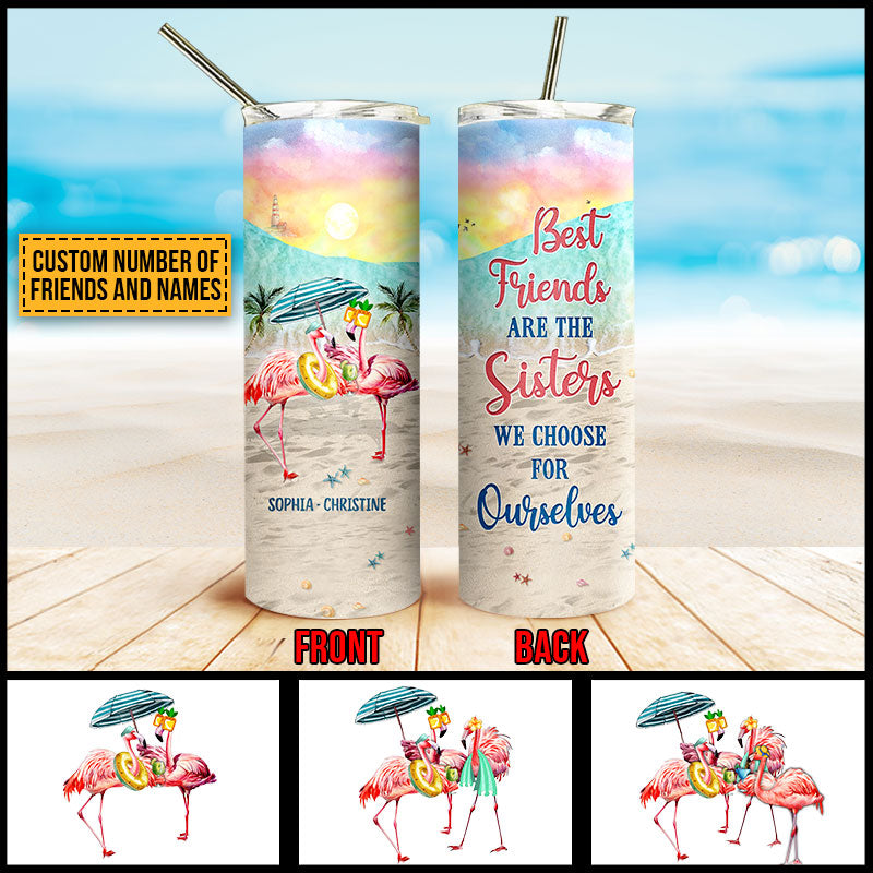 Personalized Flamingo Bestie Choose For Ourselves Custom Skinny Tumbler