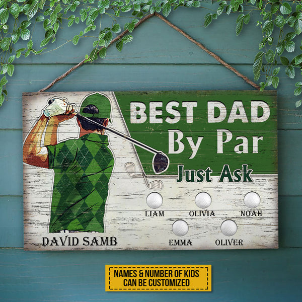 Best Dad By Par Custom Kids Names, Christmas Golf Gift For Dad, Dad Golf  Gift Sign - Best Personalized Gifts For Everyone