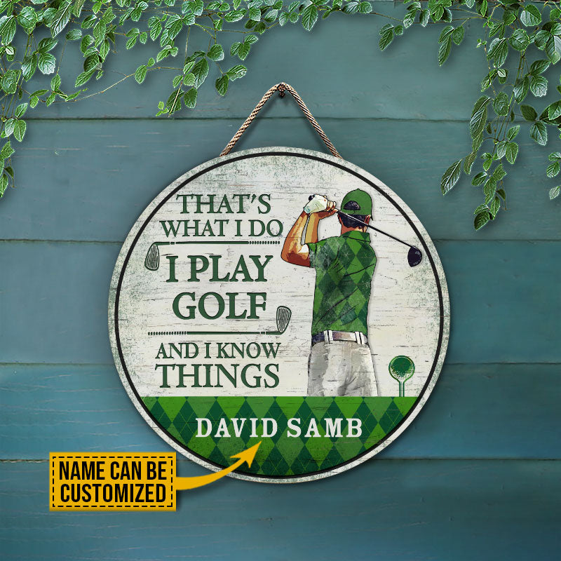 Personalized Golf I Play Golf Customized Wood Circle Sign