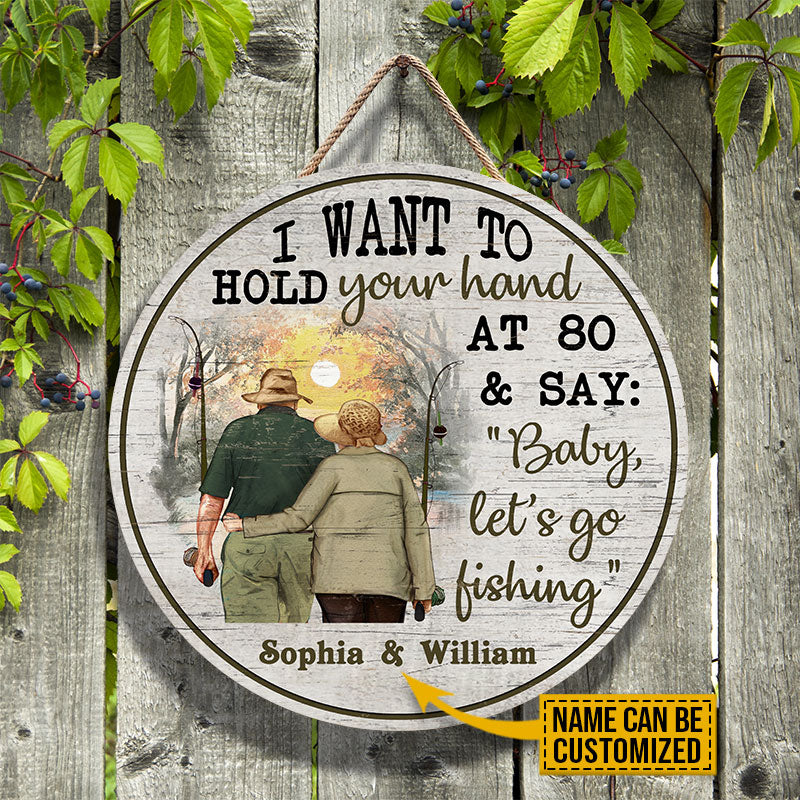 Personalized Fishing Old Couple Hold Your Hand Custom Wood Circle Sign