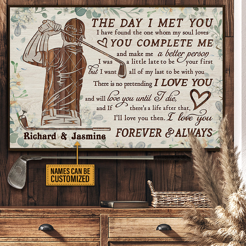 Personalized Golf The Day I Met You And Love You Customized Poster