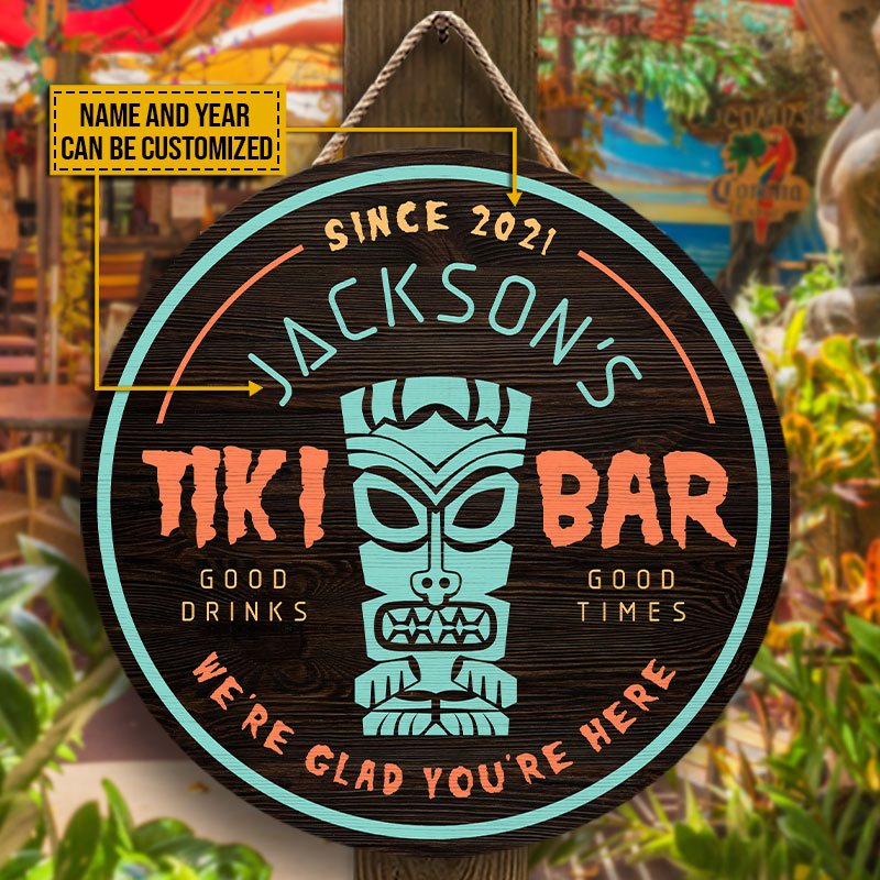 Personalized Tiki Bar Good Drinks Good Times Customized Wood Circle Sign