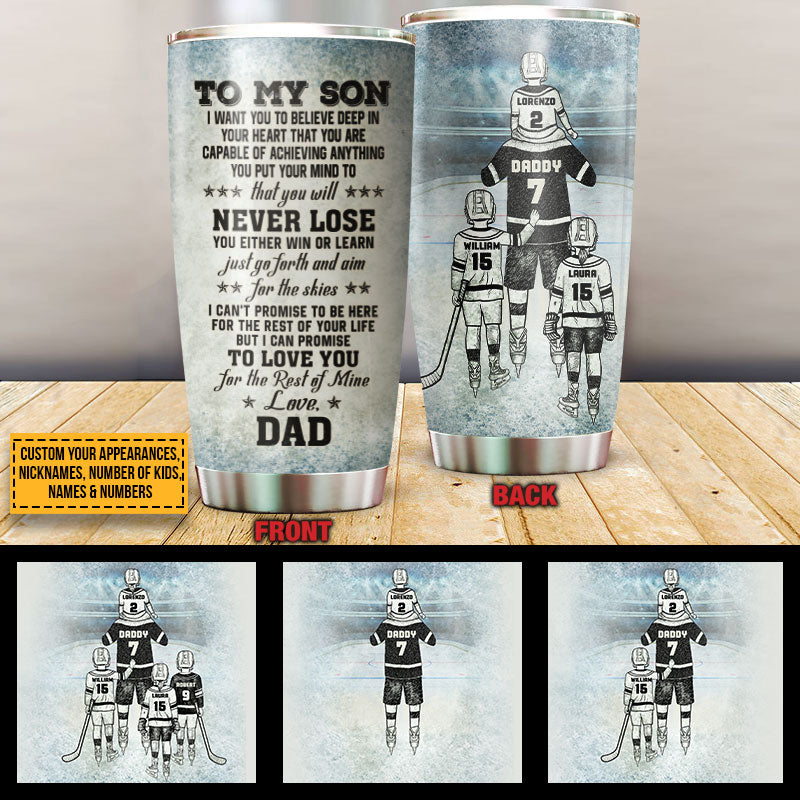 Personalized Hockey Dad And Child Never Lose Custom Tumbler