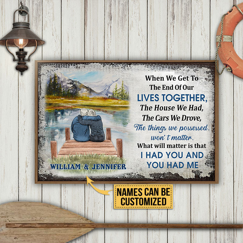 Personalized Lake House Old Couple When We Get Custom Poster