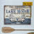 Personalized Lake Memories At The Lake Customized Classic Metal Signs