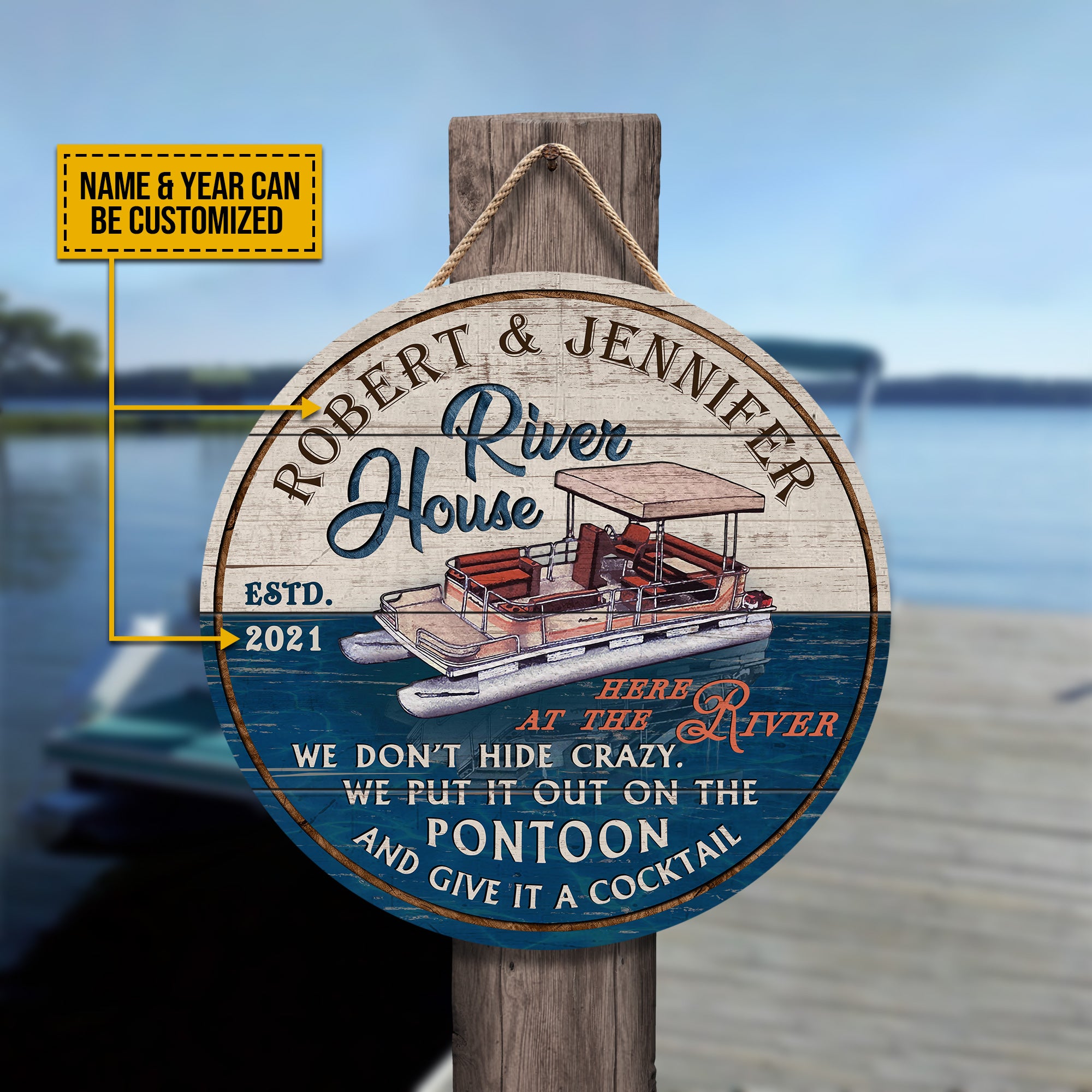 Personalized Pontoon River Here Customized Wood Circle Sign