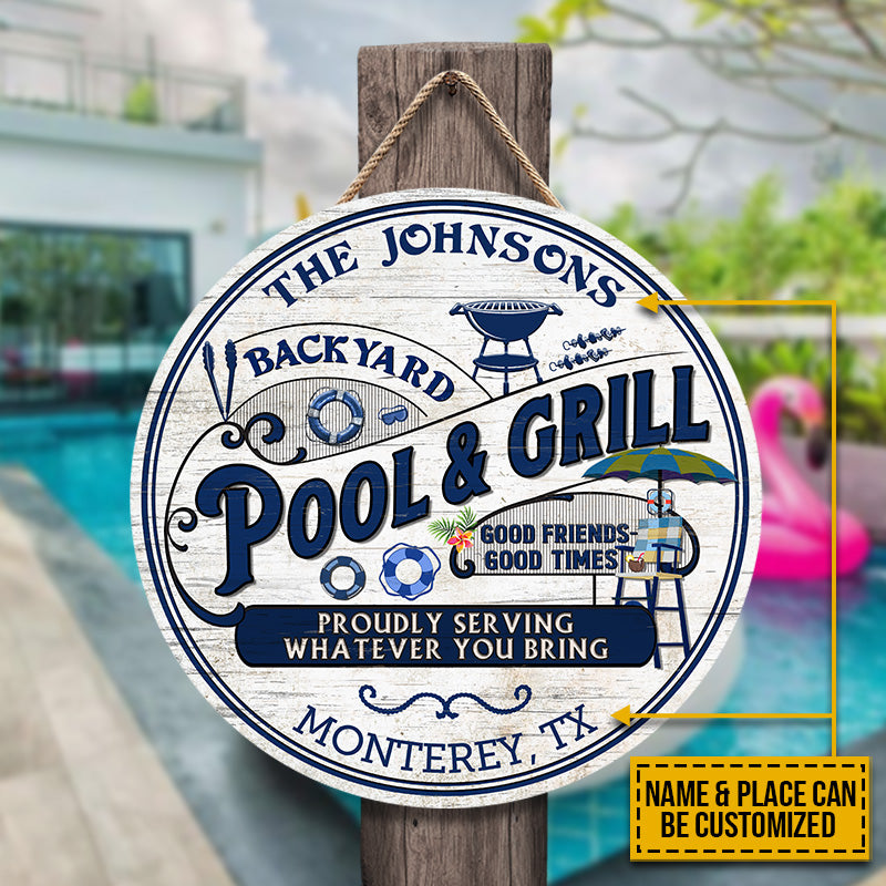 Personalized Pool Grilling Backyard Proudly Serving Custom Wood Circle Sign