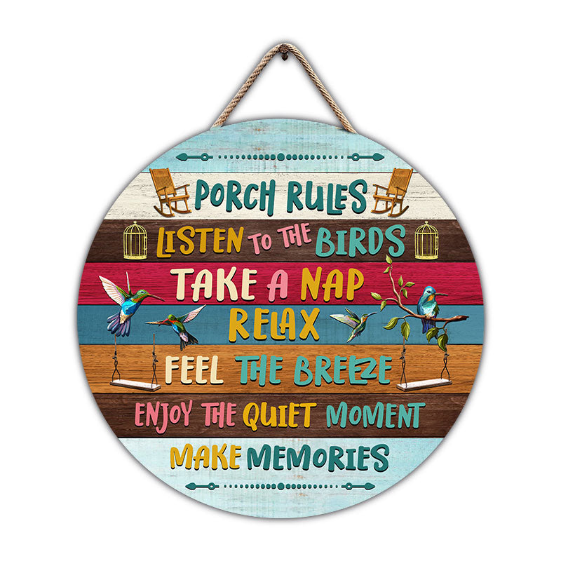 Personalized Porch Rules Listen To The Birds Custom Wood Circle Sign