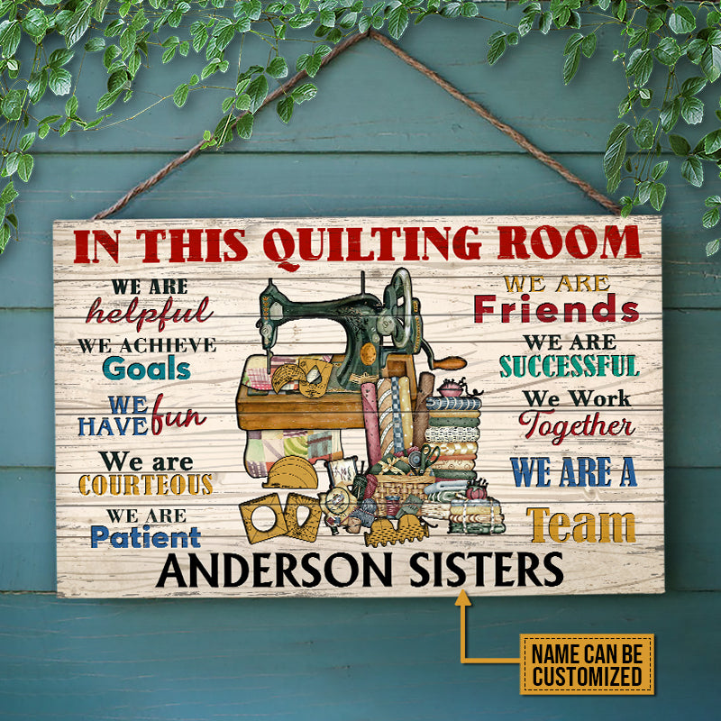 Personalized Quilting We Are A Team Customized Wood Rectangle Sign