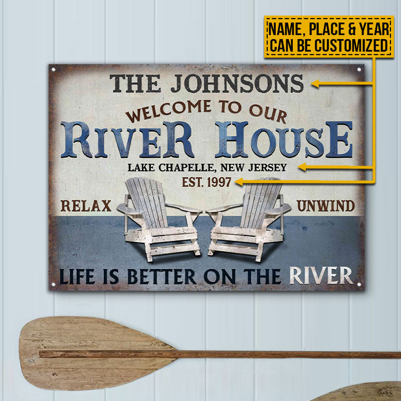 Personalized River House Life Is Better Customized Classic Metal Signs