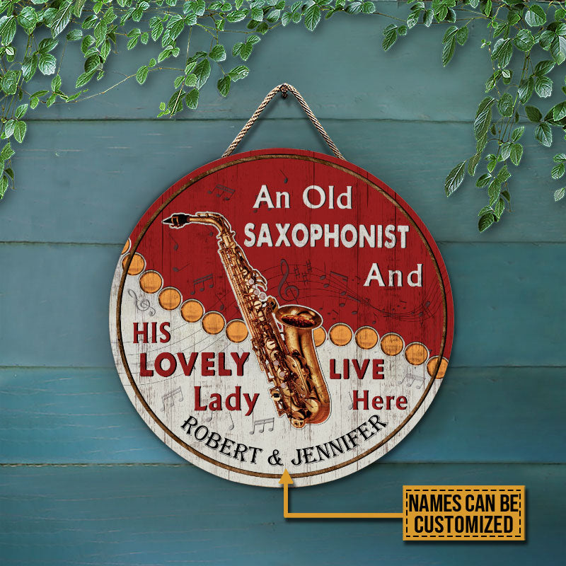 Personalized Saxophone Old Couple Live Here Customized Wood Circle Sign
