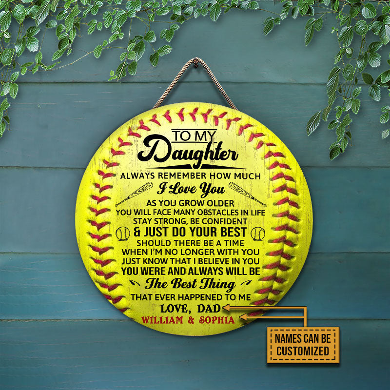Personalized Softball Parent And Daughter Just Do Your Best Customized Wood Circle Sign