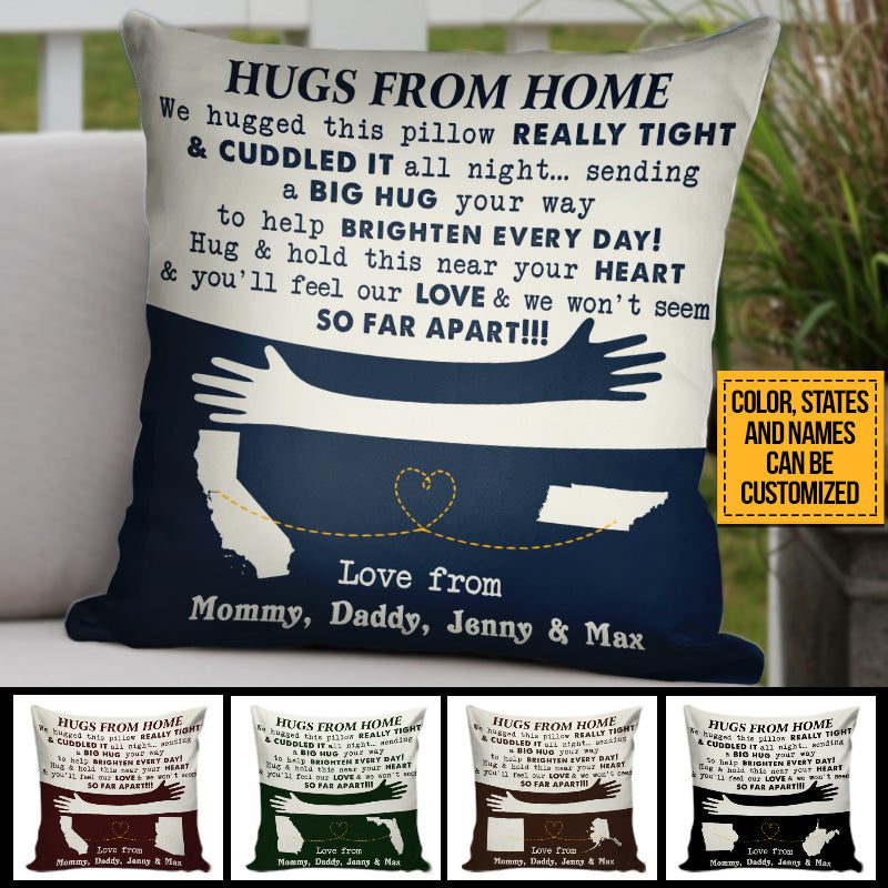 Personalized States Hugs From Home Custom Pillow