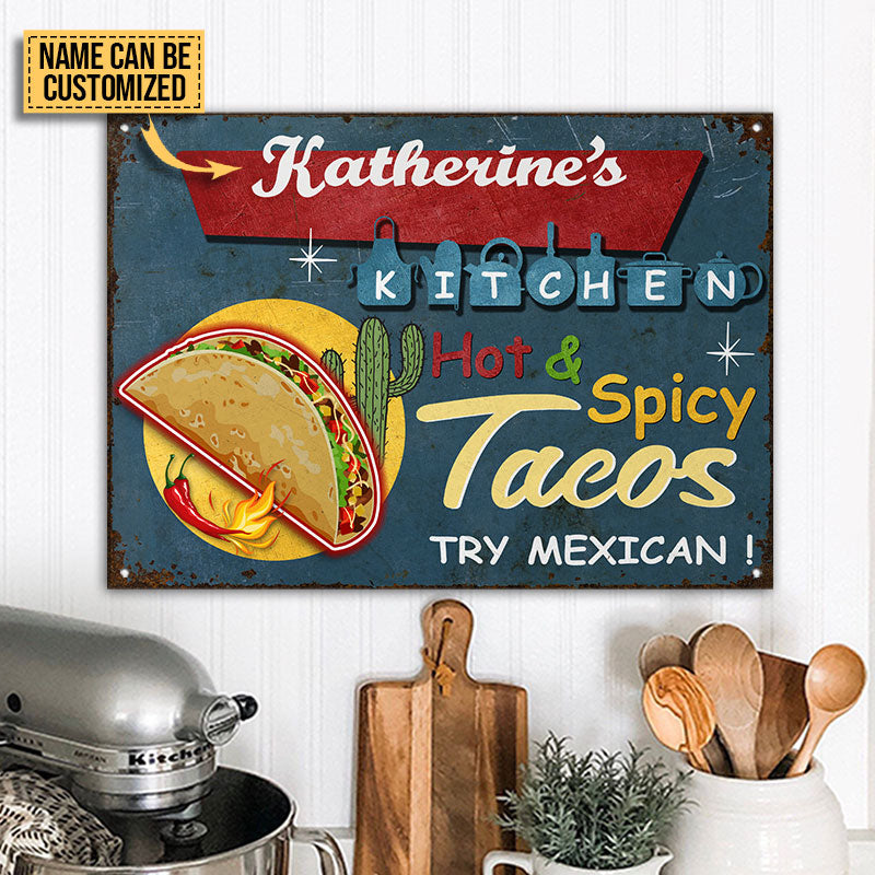 Personalized Tacos Hot And Spicy Tacos Customized Classic Metal Signs