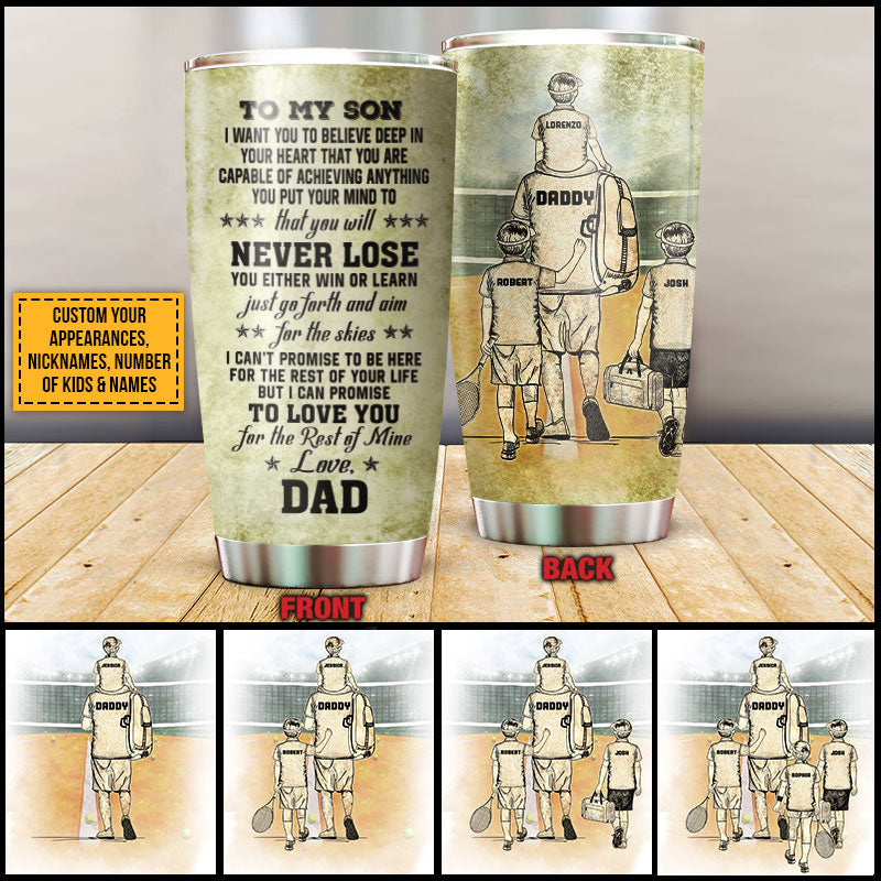 Personalized Tennis Dad And Child Never Lose Custom Kids Custom Tumbler