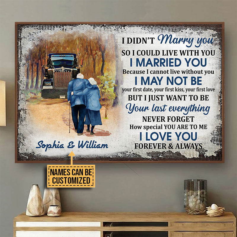 Personalized Truck I Didn't Marry You Custom Poster