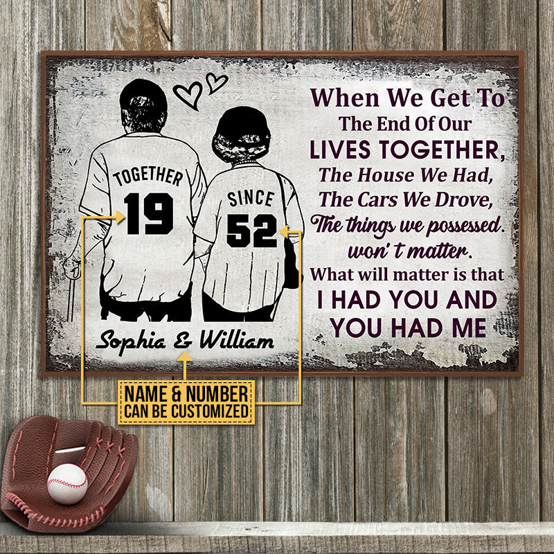 Personalized Baseball Together When We Get To The End Customized Poster