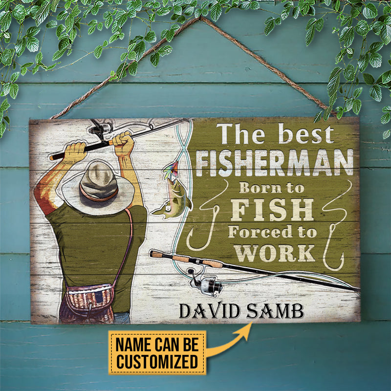 Personalized Fishing The Best Fisherman Customized Wood Rectangle Sign