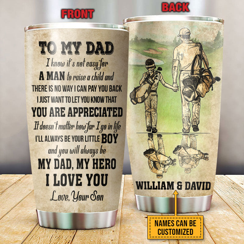 Personalized Golf Dad And Son My Dad My Hero Customized Tumbler
