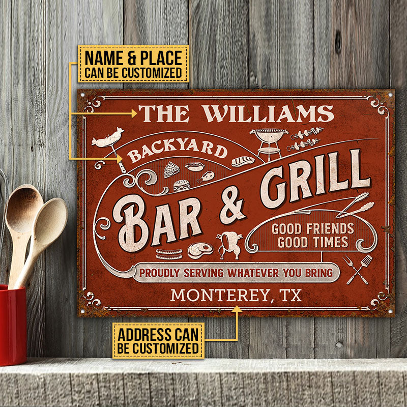 Personalized Grilling Proudly Serving Whatever You Bring Customized Classic Metal Signs
