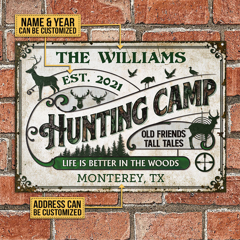 Personalized Hunting Camp Life Better Custom Classic Metal Signs - Wander  Prints™