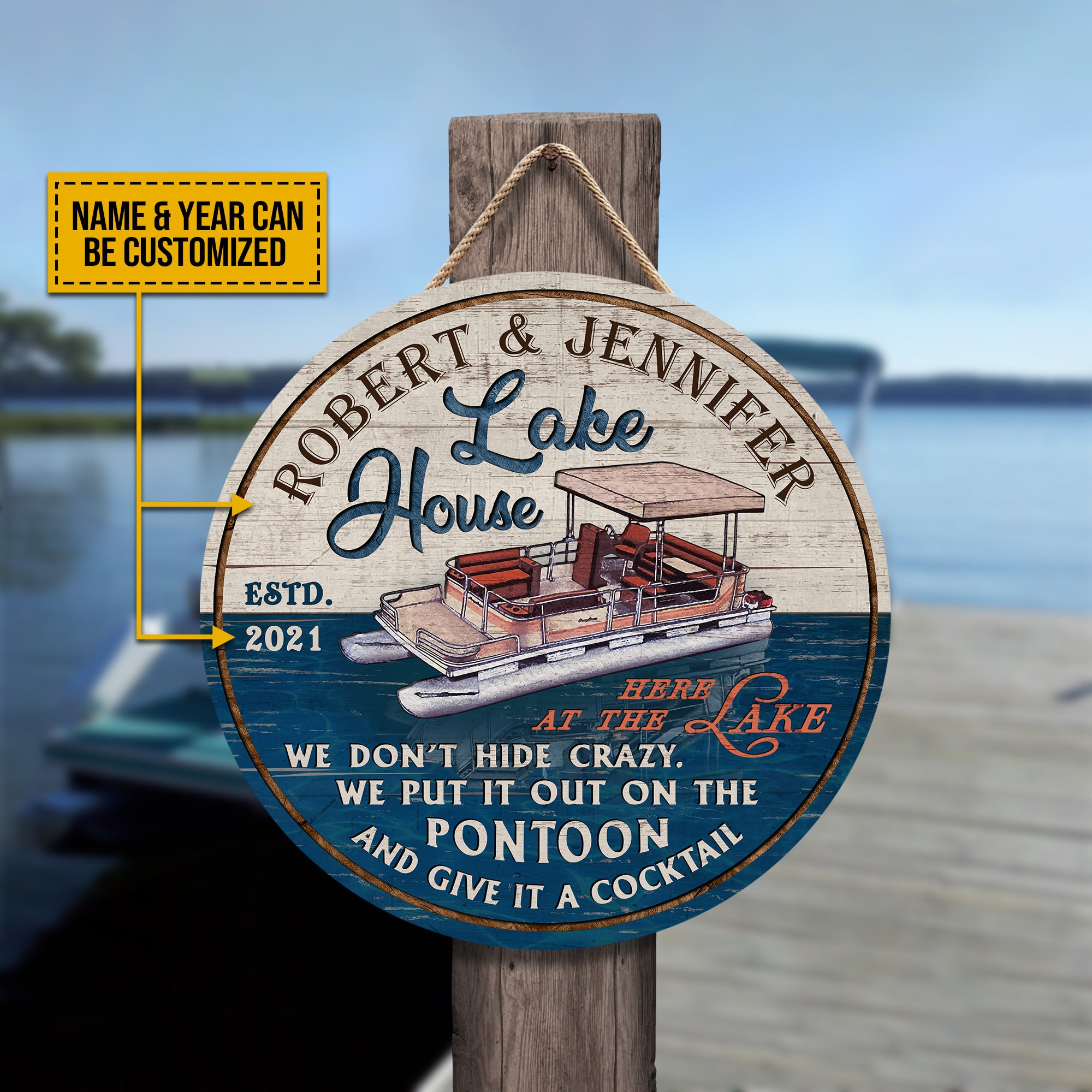 Personalized Pontoon Lake Here Customized Wood Circle Sign